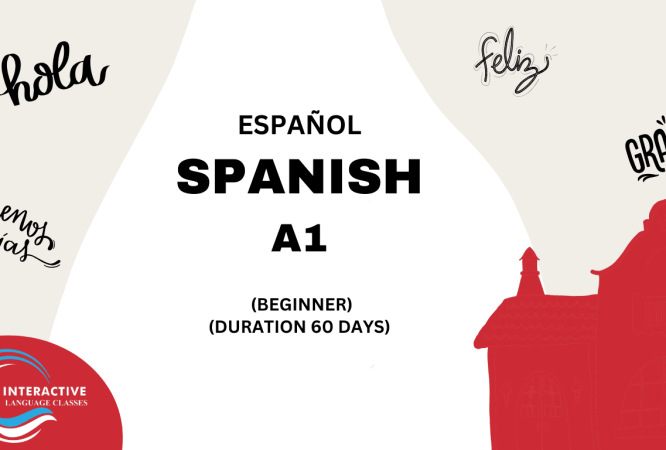 Spanish A1 Beginner Course Spanish A1 Beginner Course Interactive Language Classes