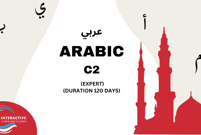 Arabic C2 Expert Course Arabic C2 Expert Course Interactive Language Classes